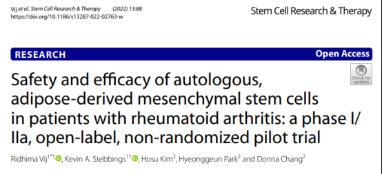 自體脂肪間充質(zhì)干細胞在類(lèi)風(fēng)濕關(guān)節炎患者中的安全性和有效性：一項 I/IIa 期、開(kāi)放標簽、非隨機試點(diǎn)試驗