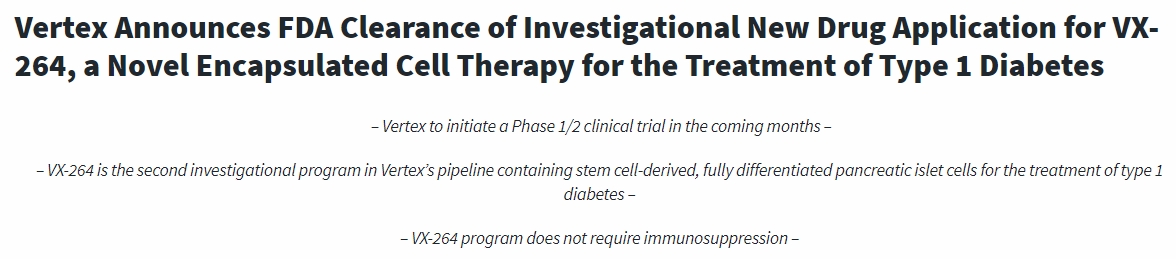 Vertex宣布FDA批準VX-264的新藥臨床試驗申請，VX-264是一種用于治療1型糖尿病的新型封裝細胞療法