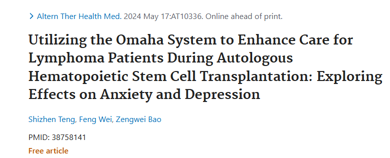 利用奧馬哈系統加強自體造血干細胞移植期間對淋巴瘤患者的護理：探索對焦慮和抑郁的影響