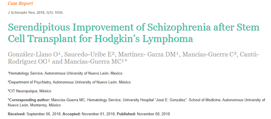 2018年11月8日，墨西哥新萊昂自治大學(xué)在國際期刊《J Schizophr Res》上發(fā)布了一篇《霍奇金淋巴瘤干細胞移植后精神分裂癥意外改善》的研究結果。