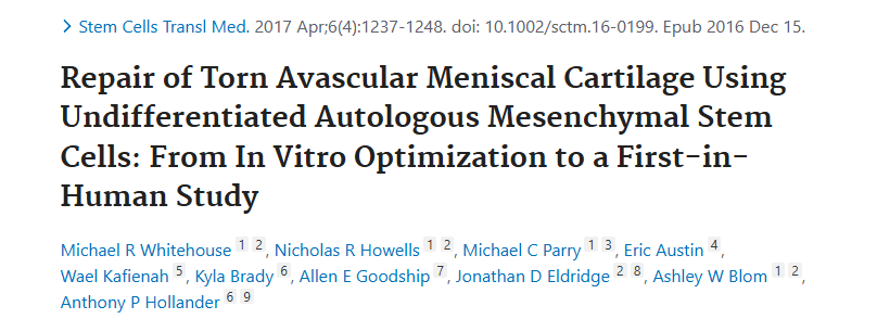 《使用未分化自體間充質(zhì)干細胞修復撕裂的無(wú)血管半月板軟骨：從體外優(yōu)化到首次人體研究》
