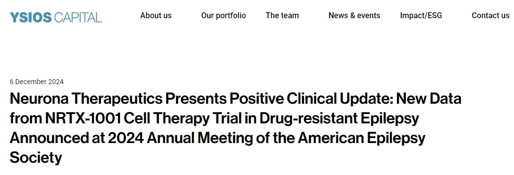 NeuronaTherapeutics在2024年美國癲癇協(xié)會(huì )年會(huì )上公布了耐藥性癲癇患者NRTX1001細胞療法試驗的新數據