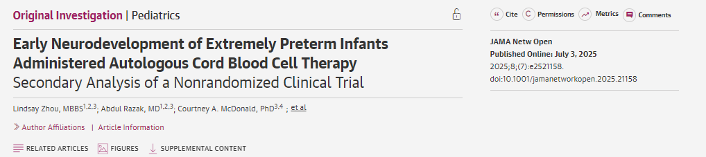 接受自體臍帶血細胞治療的極早產(chǎn)兒的早期神經(jīng)發(fā)育：非隨機臨床試驗的二次分析