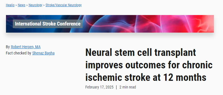 神經(jīng)干細胞移植可改善慢性缺血性卒中患者12個(gè)月后的預后