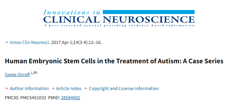 人類(lèi)胚胎干細胞治療自閉癥：病例系列研究